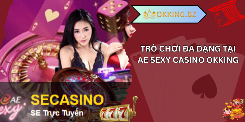 ae sexy casino okking 01